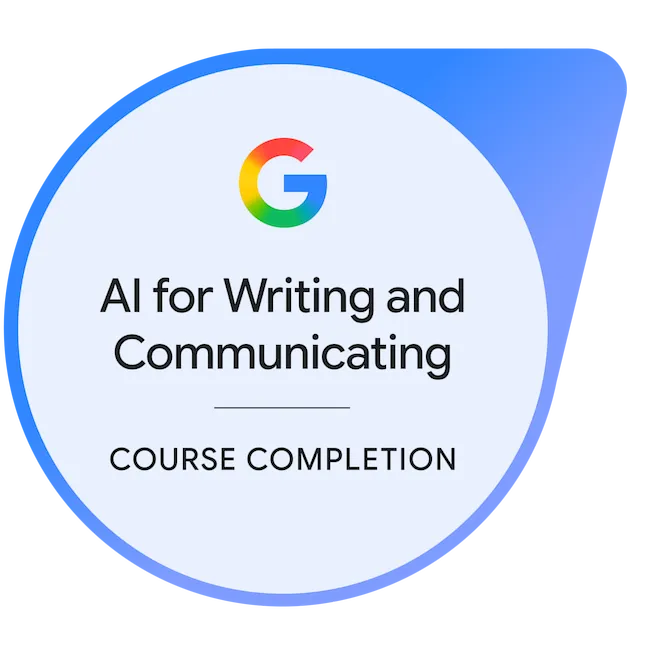 Insignia Google AI for Writing and Communicating emitida por Coursera